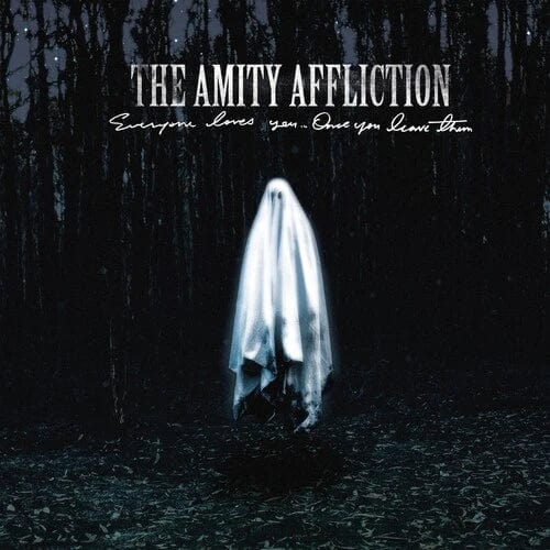 Amity Affliction - Everyone Loves You... Once You Leave Them - Picture Disc