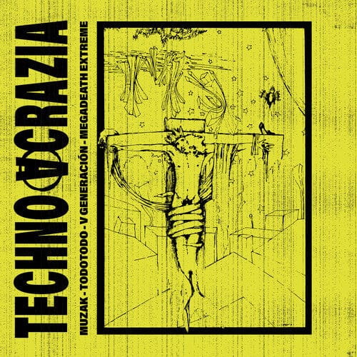 Muzak Music > Vinyl Records Muzak - Technoacrazia 3700398725383 FIOR43.1
