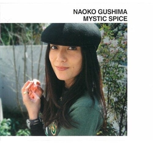 Naoko Gushima Music > Vinyl Records Naoko Gushima - Mystic Spice 4988031576441 UUVJ9315.1