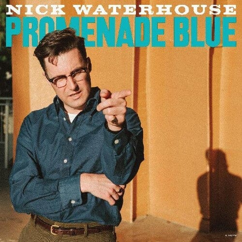 Nick Waterhouse Music > Vinyl Records Nick Waterhouse - Promenade Blue 810874024381 INLE2078.1