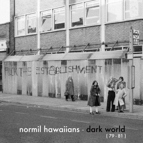 Normil Hawaiians Music > Vinyl Records Normil Hawaiians - Dark World (79-81) 828887113015 UTRM130.1