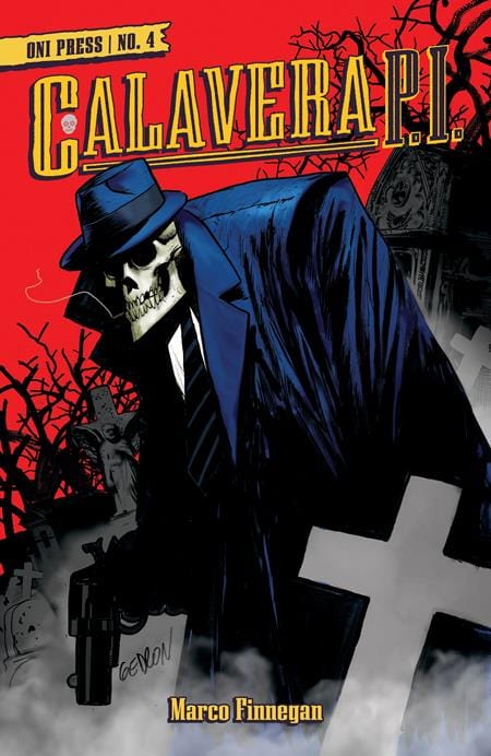 Oni Press Comic Books > Incentives CALAVERA PI #4 (OF 4) CVR B INC 1:20 JUAN GEDEON VAR (MR) 64985600820600421 1224ON487