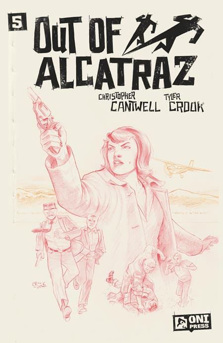 Oni Press Comic Books > Incentives OUT OF ALCATRAZ #5 (OF 5) CVR C INC 1:10 TYLER CROOK SKETCHBOOK VAR 64985600824400531 0525ON668