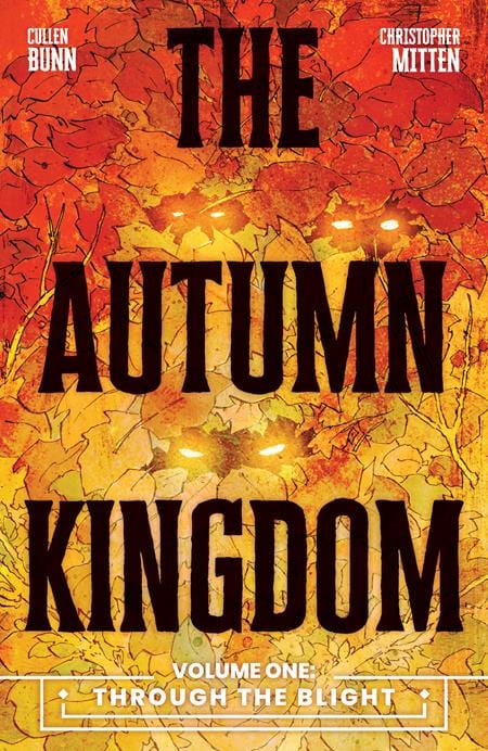 Oni Press Graphic Novel AUTUMN KINGDOM TP VOL 01 THROUGH THE BLIGHT 9781637158388 0325ON541