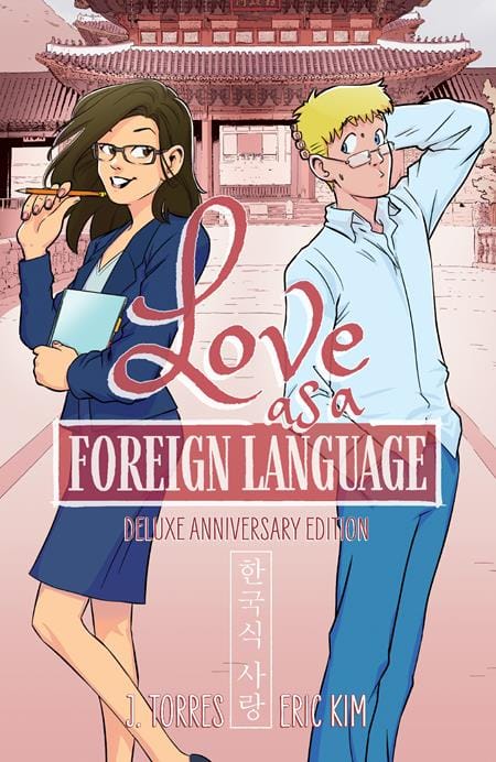 Oni Press Graphic Novel LOVE AS A FOREIGN LANGUAGE DELUXE ANNIVERSARY EDITION HC 9798894881195 0326ON8003