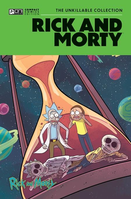 Oni Press Graphic Novel RICK AND MORTY ONI COMPACT COMICS EDITION THE UNKILLABLE COLLECTION TP (MR) 9781637158722 0425ON632