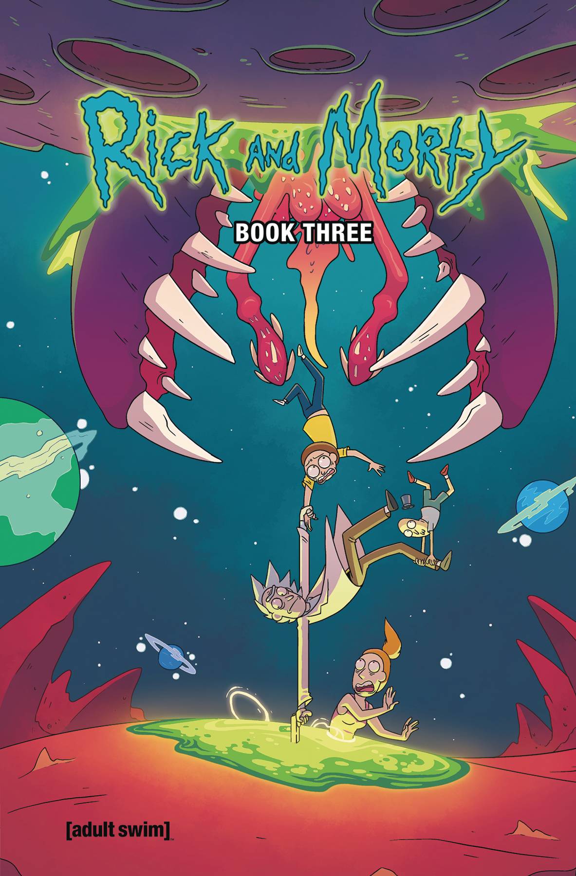 ONI PRESS INC. Graphic Novel RICK AND MORTY HC BOOK 03 DLX ED 9781620105351 MAY181890