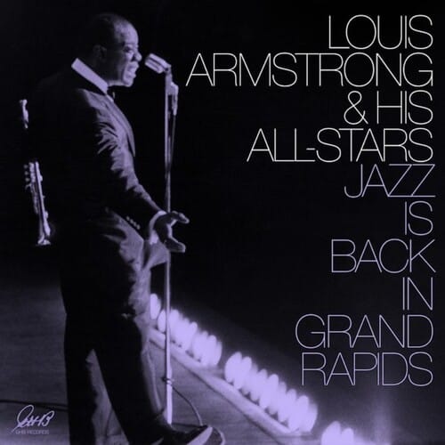 Org Music, LLC Music > Vinyl Records Louis Armstrong - Jazz Is Back in Grand Rapids - Purple (Colored Vinyl, Purple, Gatefold LP Jacket) 711574948116 OGIC2097.1