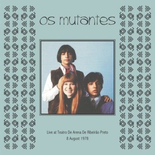 Os Mutantes Music > Vinyl Records Os Mutantes - Live At Teatro Arena Ribeirao Preto 8 August 889397004439 DBQP43.1