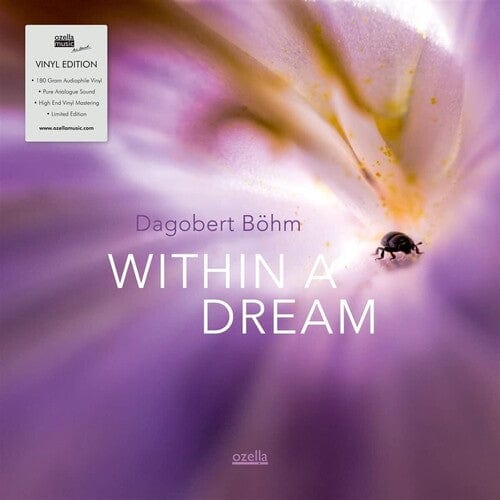 Ozella Music Music > Vinyl Records Dagobert Bohm - Within a Dream 4038952010903 OZLM1090.1