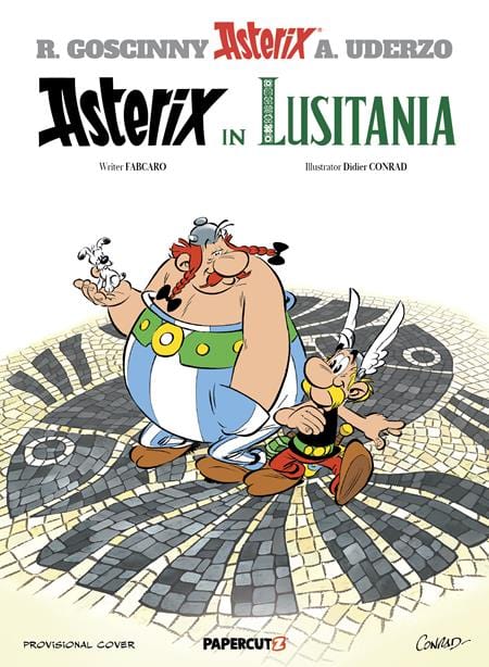 Papercutz Graphic Novel ASTERIX HC VOL 41 ASTERIX IN LUSITANIA 9781545821800 0825PZ1033