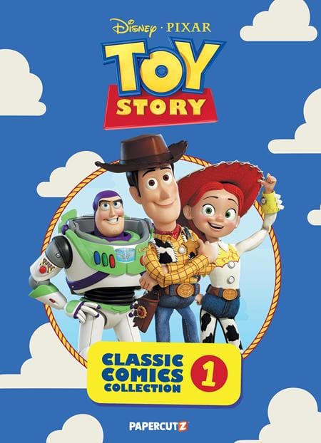 Papercutz Graphic Novel DISNEY PIXAR TOY STORY CLASSIC COMICS COLLECTION TP VOL 01 (Release Date: 10/07/2026) 9781545836972 0826PZ1142