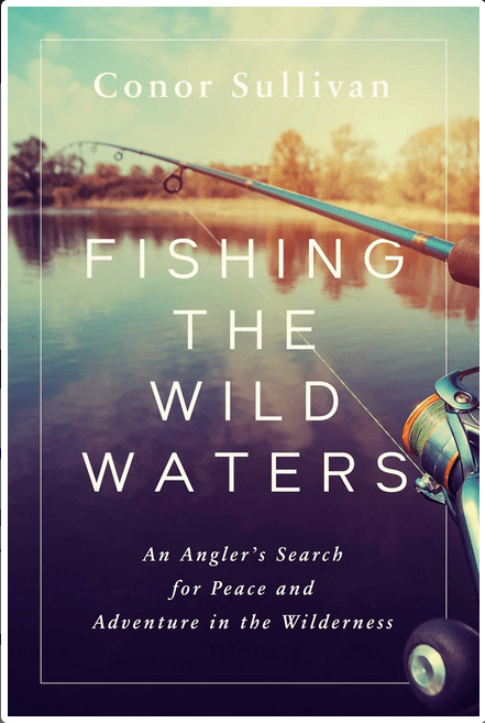 Pegasus Books Books > Smarts > Science Fishing the Wild Waters: An Angler's Search for Peace and Adventure in the Wilderness - Hardcover 9781643138312 MC-47785