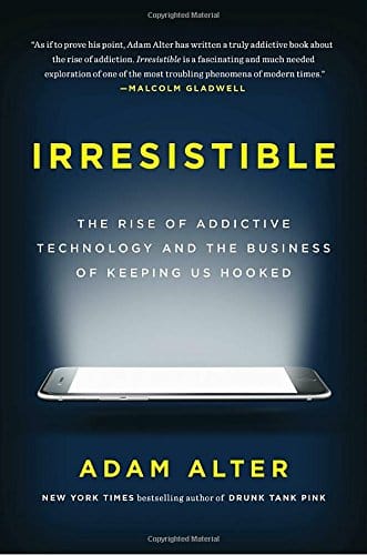 Penguin Press Books > Smarts > Science Irresistible: The Rise of Addictive Technology and the Business of Keeping Us Hooked - Hardcover 9781594206641 MC-22141