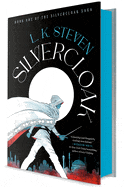 Penguin Publishing Group Books > Fiction > Fantasy Silvercloak (The Silvercloak Saga, Book #1) by L.K Steven (Hardcover) 9780593973998