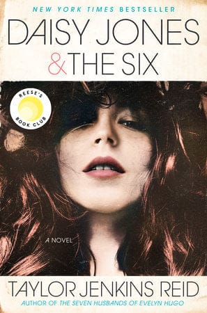 Penguin Random House Books > Fiction Daisy Jones & The Six: Reese's Book Club by Taylor Jenkins Reid (Hardcover) 9781524798628