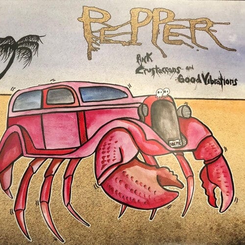 pink crustaceans and good vibrations vinyl Pepper - Pink Crustaceans And Good Vibrations - Music & Performance - Vinyl