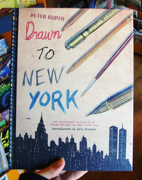 PM Press Books > Smarts > Places & Peeps Drawn to New York: An Illustrated Chronicle of Three Decades in New York City - Book 9781604867220 MC-20366