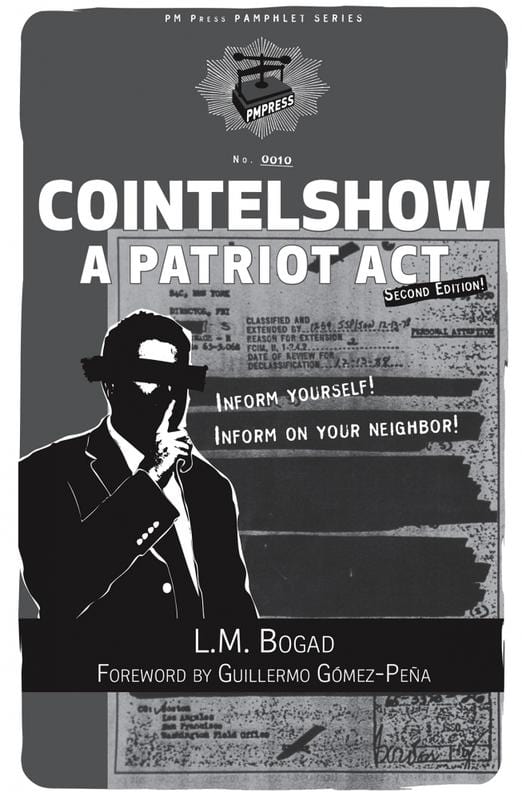 PM Press Books > Zines Cointelshow: A Patriot Act - Zine 9781604861150 MC-24558
