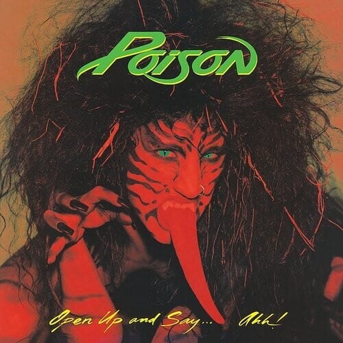 Poison Music > Vinyl Records Poison - Open Up And Say Ahh! 829421092025 FRIM9202.1