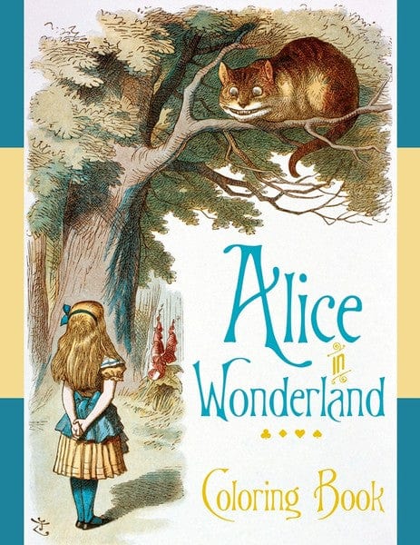 Pomegranate Books > Coloring Books Alice in Wonderland Coloring Book - Book 9780764967597 MC-21260