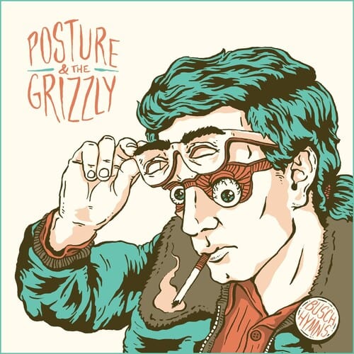 Posture & the Grizzly - Busch Hymns (10th Anniversary Remaster) [Explicit Content] (Colored Vinyl, Green)