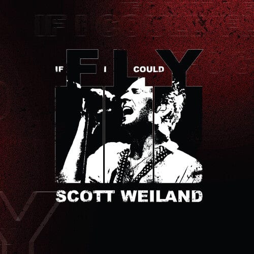 Primary Wave Music > Vinyl Records Scott Weiland - If I Could Fly (RSD) (BF25 EX) (BF RSD2025) 792755871867 PRWV5863268.7
