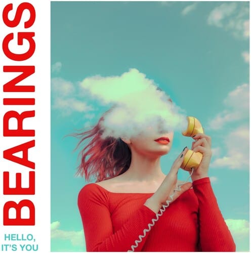 Bearings - Hello, It's You (IEX, Colored Vinyl)