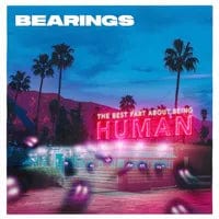 Bearings Music > Vinyl Records Bearings - The Best Part About Being Human, Clear Vinyl Blue Pink & Purple 810540035505 PUNO3813.1