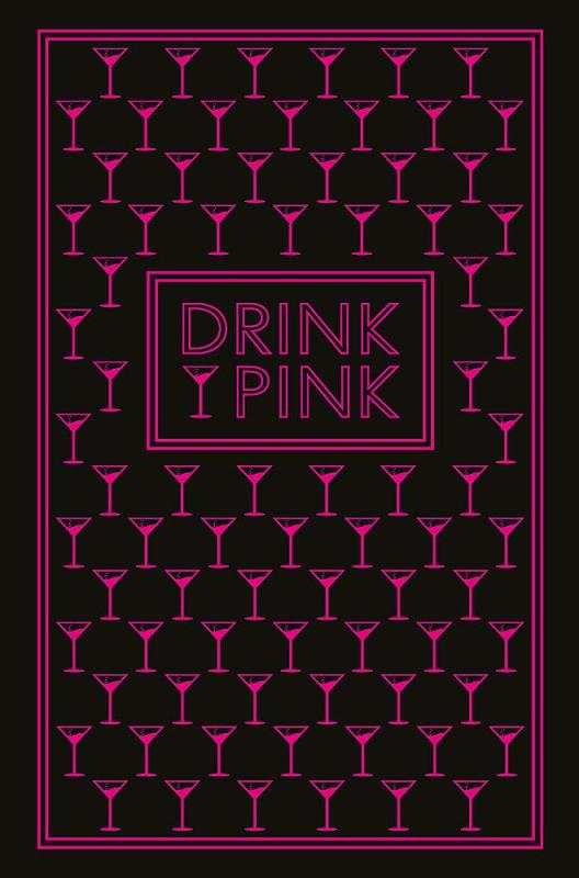 Pyramid Books > Food, Drink, & Drugs > Booze Drink Pink - Hardcover 9780753733516 MC-18643