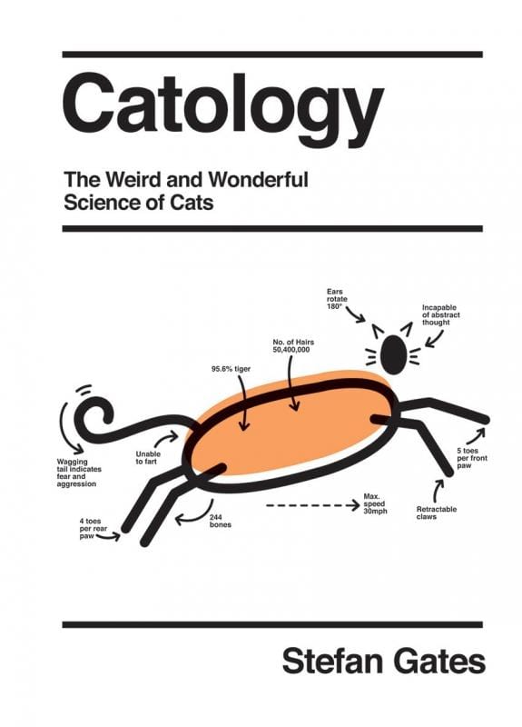 Quadrille Publishing Books > Art & Gifts > Pets Cat-ology: The Weird and Wonderful Science of Cats - Hardcover 9781787136328 MC-28804