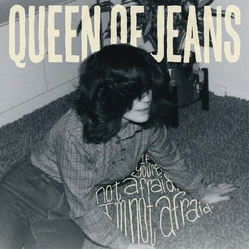 Queen of Jeans Music > Vinyl Records Queen of Jeans - If You're Not Afraid, I'm Not Afraid 634457016910 TPSF202A.1
