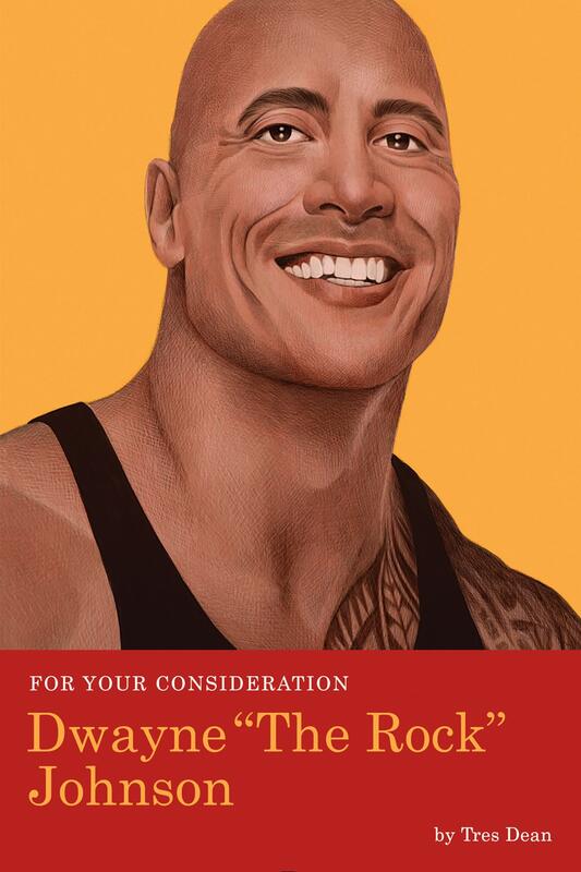 Quirk Books Books > Art & Gifts > Novelties For Your Consideration: Dwayne "The Rock" Johnson - Book 9781683691495 MC-25106