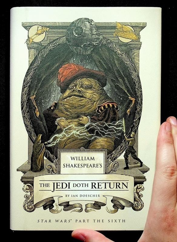 Quirk Books Books > Art & Gifts > Pop Culture William Shakespeare's The Jedi Doth Return - Book 9781594747137 MC-24121