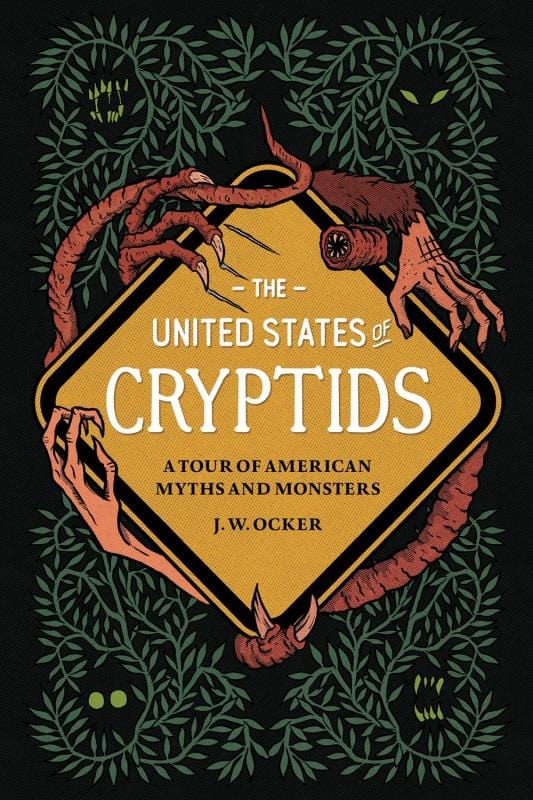 Quirk Books Books > True Crime & Conspiracy > Myths & Monsters The United States of Cryptids: A Tour of American Myths and Monsters - Hardcover 9781683693222 MC-17199