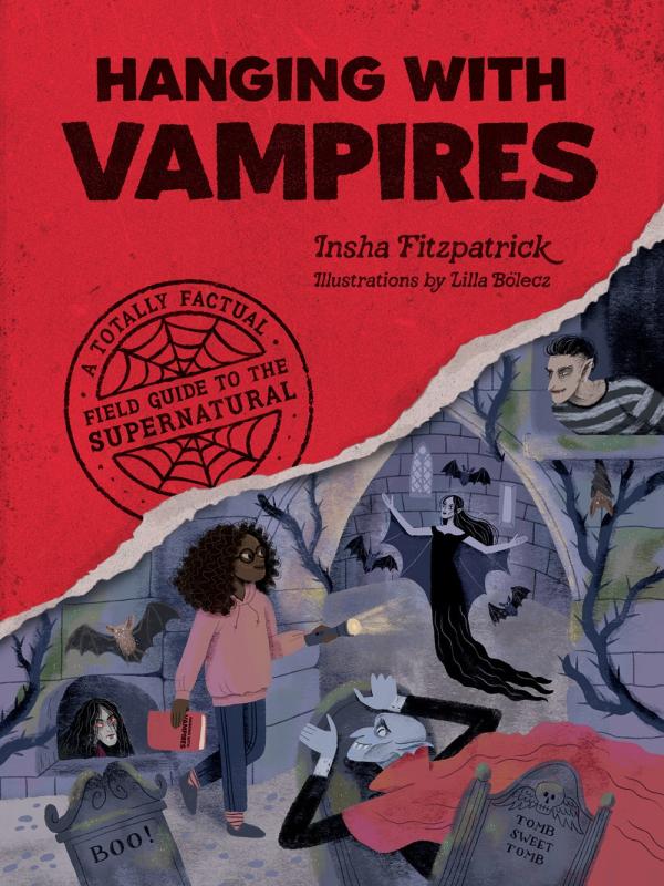 Quirk Books Books > True Crime & Conspiracy > Paranormal & Extraterrestrial Hanging with Vampires: A Totally Factual Field Guide to the Supernatural - Paperback 9781683693413 MC-45030