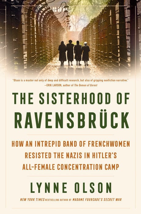 Random House Books > Lifestyle > History The Sisterhood of RavensbrĂĽck 9780593732304 PRH-9780593732304