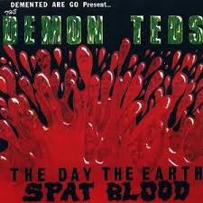 Rebellion Music > Vinyl Records Demented Are Go - The Day The Eart Spat Blood (Clear Vinyl, Red, Green, Splatter) 8721018023684 RBLN184.1