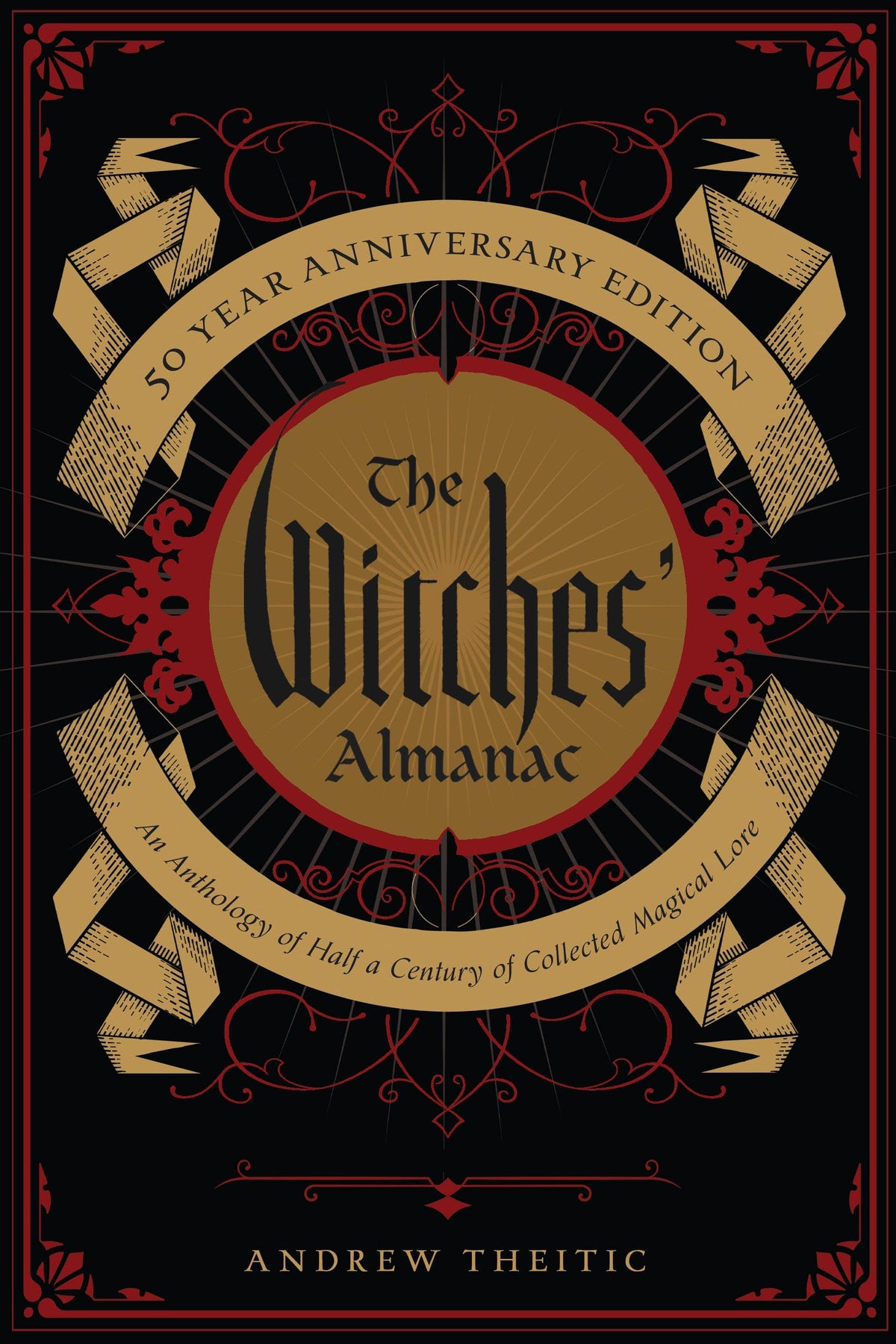 Red Wheel/Weiser LLC Books > Occult > Witchcraft The Witches' Almanac 50 Year Anniversary Edition 9781881098775