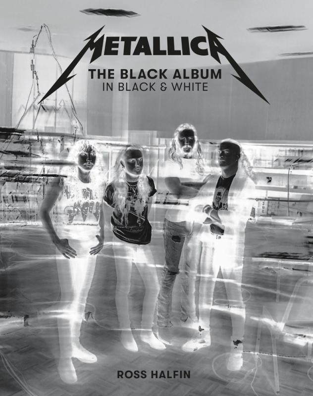 Reel Art Press Books > Film & Music > Music Metallica: The Black Album in Black & White - Hardcover 9781909526761 MC-56635