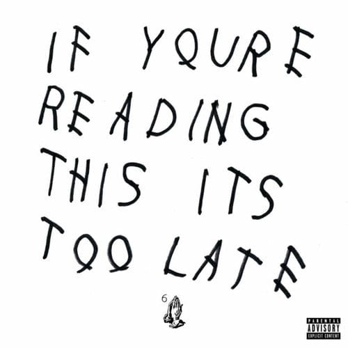 Republic Records Music > Vinyl Records Drake - If You're Reading This Its Too Late 602547973450 RPBLB002523701.1