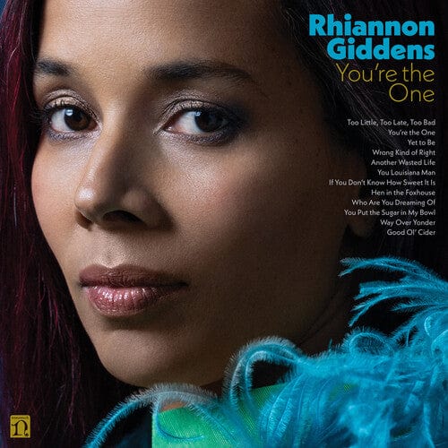 Rhiannon Giddens Music > Vinyl Records Rhiannon Giddens - You're The One 075597907483 NNS698499.1