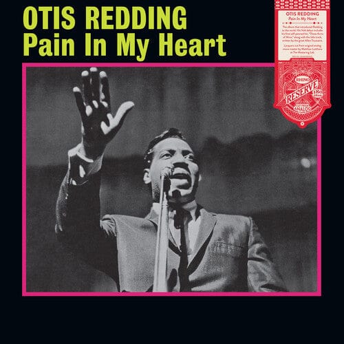 Rhino Music > Vinyl Records Otis Redding - Pain In My Heart 603497809318 RHI780931.1