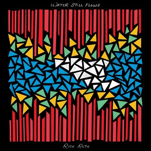 Rich Ruth Music > Vinyl Records Rich Ruth - Water Still Flows (Indie Exclusive, Colored Vinyl, Maroon) 810074424028 TDMR974.1