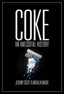 Robson Books > Food, Drink, & Drugs > Drugs Coke: The Biography - Paperback 9781849545174 MC-41648