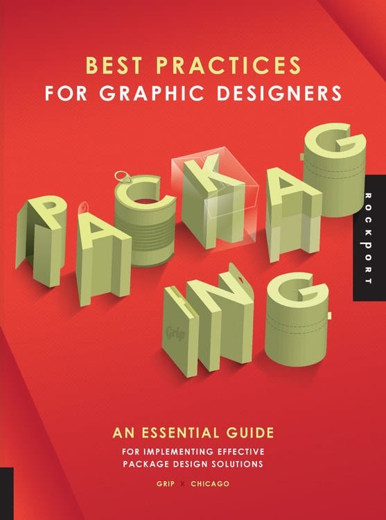 Rockport Books > Art & Gifts > Design Best Practices for Graphic Designers: Packaging - An Essential Guide For Implementing Effective Package Design Solutions - Flexibound 9781592538133 MC-21306