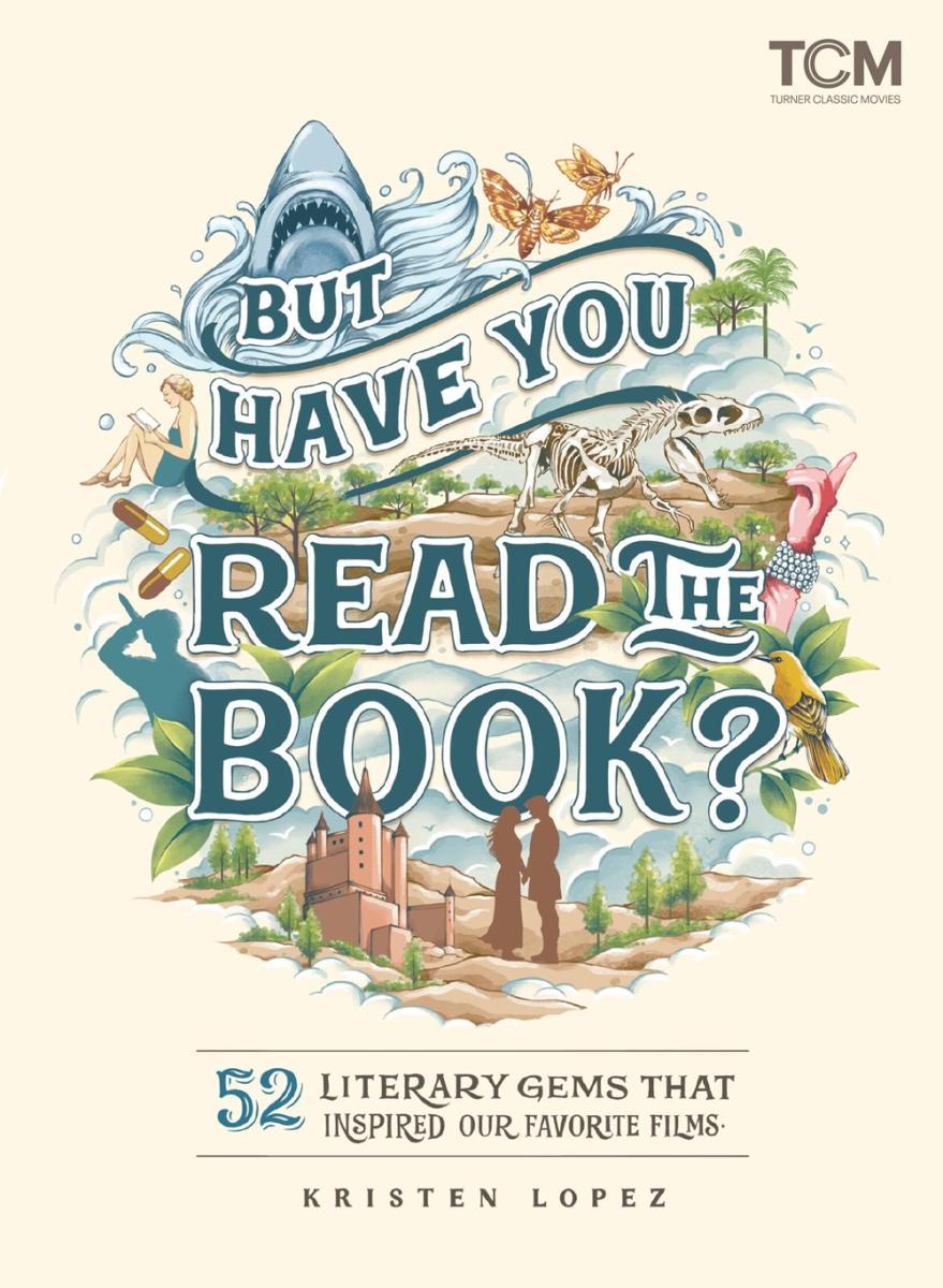 Running Press Adult Books > Film & Music > Film But Have You Read the Book?: 52 Literary Gems That Inspired Our Favorite Films Hardcover 9780762480975
