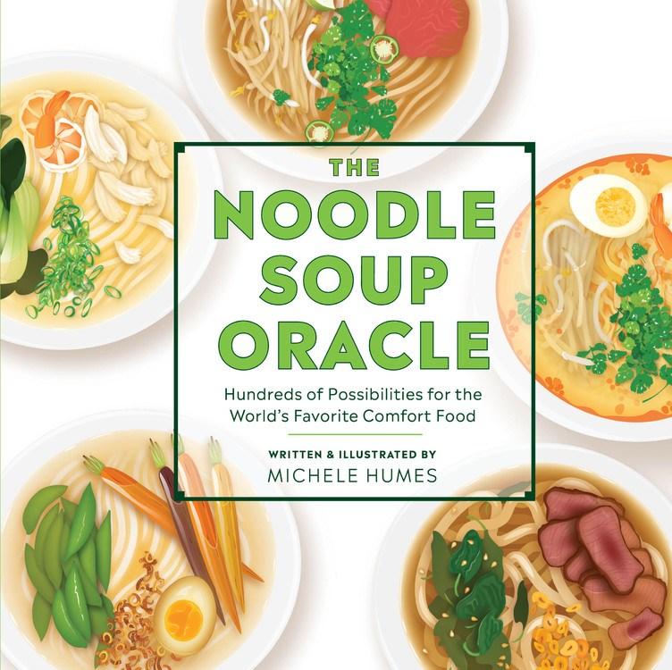 Running Press Adult Books > Food, Drink, & Drugs > Cookbooks Noodle Soup Oracle: Hundreds of Possibilities for the World's Favorite Comfort Food - Hardcover 9780762464579 MC-55511