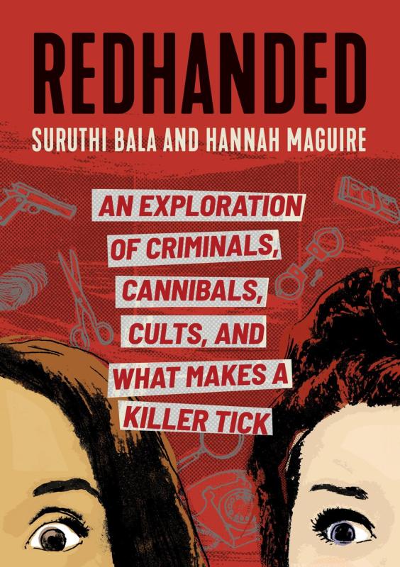 Running Press Adult Books > True Crime & Conspiracy > True Crime RedHanded: An Exploration of Criminals, Cannibals, Cults, and What Makes a Killer Tick - Hardcover 9780762473793 MC-48949