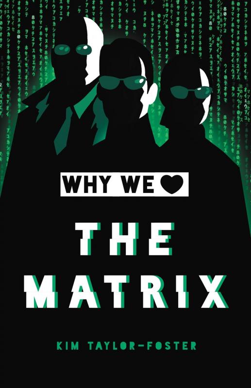 Running Press Books > Film & Music > Film Why We Love the Matrix - Hardcover 9780762472123 MC-28539